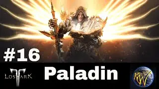 LostArkPaladin Lost Ark - Holy Knight Gameplay (Paladin NA/EU)