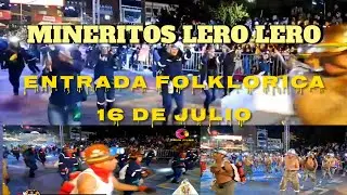 MINERITOS LERO LERO  - Gran Entrada Folclórica 16 de Julio Alto La Paz Bolivia 2025