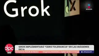 X refuerza controles en Grok contra explotación sexual | DPC con Paola Rojas