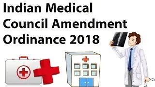 Indian Medical Council Amendment Ordinance 2018, MCI dissolved by GoI, Current Affairs 2018