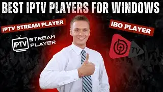The Best IPTV Players For Windows In 2025 (Tested For You!)