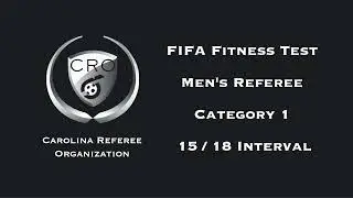 FIFA Fitness Test : Mens Referee : Category 1 = 15:18 Interval