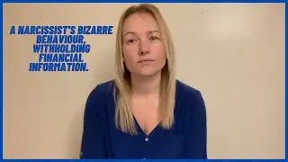 The Narcissists Bizarre Behaviour, Withholding Information (Financial Abuse.) #narcissism