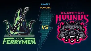 SMITE Pro League Season X Phase 1 Playoffs: Eldritch Hounds vs Styx Ferrymen