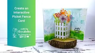 Create an Interactive Picket Fence Card