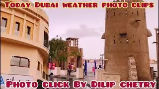 Today, Dubai weather photo clips #dubai #dubaiweather #Dilipchetry