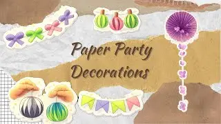 Easy Paper Party Decors | Mix & Match Edits