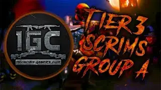 iGC Esports Custom Scrims Tier 3 - Group A Week 4 Day 3