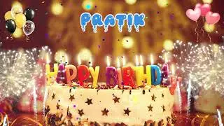 PRATIK Birthday Song &ndash; Happy Birthday Pratik