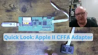 Quick Look at the Apple // CFFA Adapter
