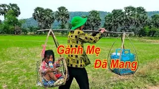 Gánh Mẹ Đã Mang – Khi Hiểu Ra Thì Đã Muộn…  Phim Ngắn Cảm Động