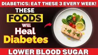 Top 3 Best Anti-Inflammatory Foods Diabetics Must Eat! (Control Blood Sugar)