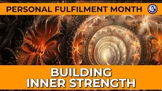 Fortify Your Core: Building Inner Strength for a Fulfilling Life