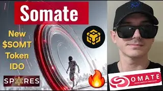 $SOMT - SOMATE TOKEN PRESALE IDO CRYPTO COIN HOW TO BUY SOMT SPORES NETWORK LAUNCHPAD BNB BSC 2026