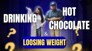 Drinking Hot Chocolate & Loosing Weight (Possible?)