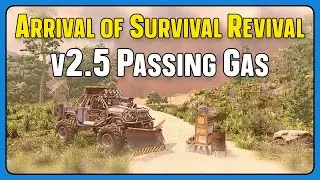 Arrival of Survival Revival - 7DTD v2.5 - Almost Horde Time
