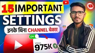 Youtube Channel Setting Kaise Kare 2026 | Youtube Channel All Settings | Channel Setting Kaise Kare