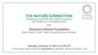 The Nature Connection with Sanctuary Nature Foundation