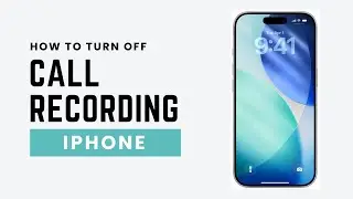 How To Turn Off Call Recording On iPhone (2026 Guide)