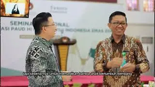 Seminar Nasional Strategi Investasi PAUD HI Menuju Visi Indonesia Emas 2045