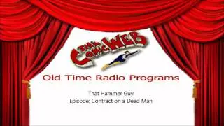 That Hammer Guy (Mike Hammer): Contract on a Dead Man &ndash;  ComicWeb Old Time Radio