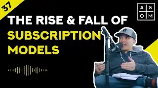 The Rise and Fall of Subscription Models in eCommerce - EP37