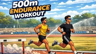 500m ENDURANCE | BUILDING RACE STRENGTH