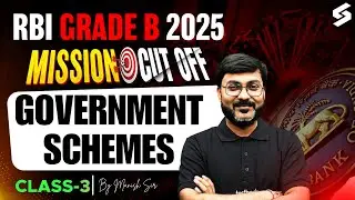 Government Schemes For RBI Grade b 2025 | RBI Grade B Government Schemes by Manish Sir #3