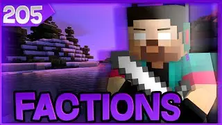 Minecraft FACTIONS w/NoahCraftFTW #205 