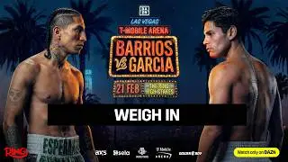 Mario &ldquo;El Azteca&rdquo; Barrios vs. &ldquo;King&rdquo; Ryan Garcia | Weigh In