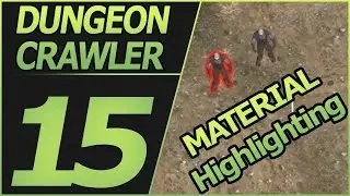 unity dungeon crawler 15 - material highlighting