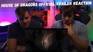 House of Dragons | Official Trailer | Reaction
