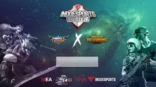 [DAY 1] Indoesports Battlefield X Pasar Idea Mobile Legends:Bang Bang - Tournament
