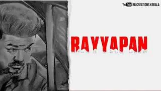 Rayyapan - Bgm || RB CREATIONS KERALA