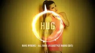 Rave Ryders - All Rave (Fluxstyle Radio Edit)