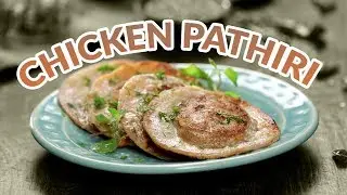 Low Calorie Chicken Pathiri | Kerala Style Chicken Pathiri Recipe | Healthy Chicken Recipes