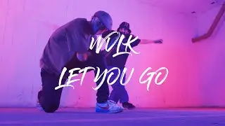 Wvlk-Let You Go(Official Video)