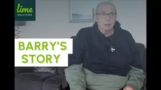 Barry's Story | Lower Leg Amputation | Medical Negligence