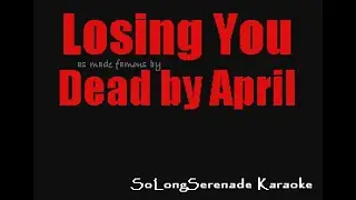Dead by April - Losing You  (Karaoke Version)