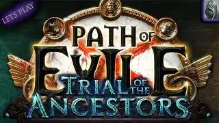 PoE TOTA | Path of Exile featuring Trial of the Ancestors | New Exile ACT 1