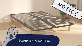 Le montage de l'incroyable Sommier à Lattes