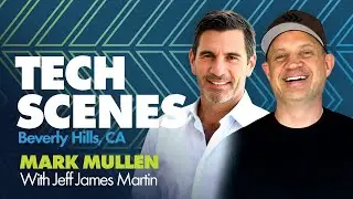 Tech Scenes Beverly Hills with Mark Mullen, Co-Founder at Bonfire Ventures