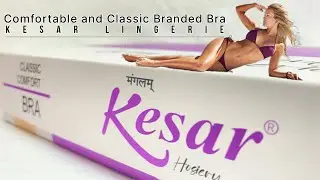 Branded Kesar Bra | Kesar Lingerie | Branded Bra Company | wholesale Bra market #kesarlingeries #bra