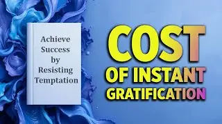 The Hidden Cost of Instant Gratification | Audiobook