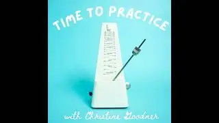 Making Music Practice Joyful & Effective: Tips from the Experts
