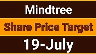 mindtree share price target tomorrow | mindtree share news today | mindtree share  news 19 July