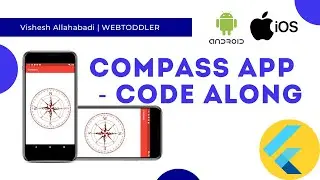 Flutter - Compass App - Flutter App Complete Code Along