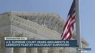 U.S. Supreme Court hears World War Two-era Jewish property claims