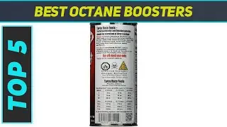 5 Best Octane Boosters in 2023