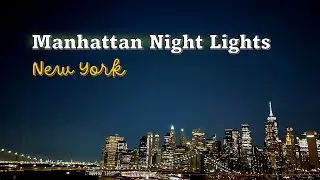 4K HD Manhattan Night Lights | Holiday Lights Tour | TopView NYC Tour | Hop on Hop off
